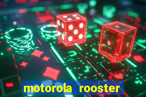 motorola rooster alarm sound download